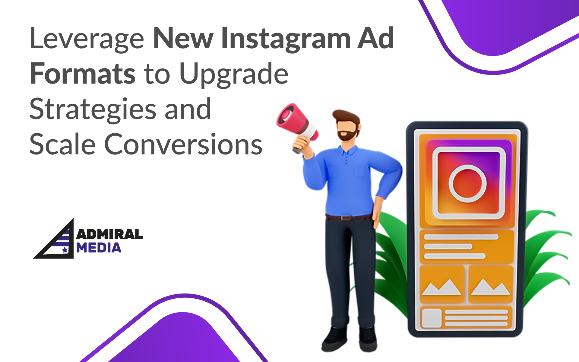 Leverage New Instagram Ad Formats