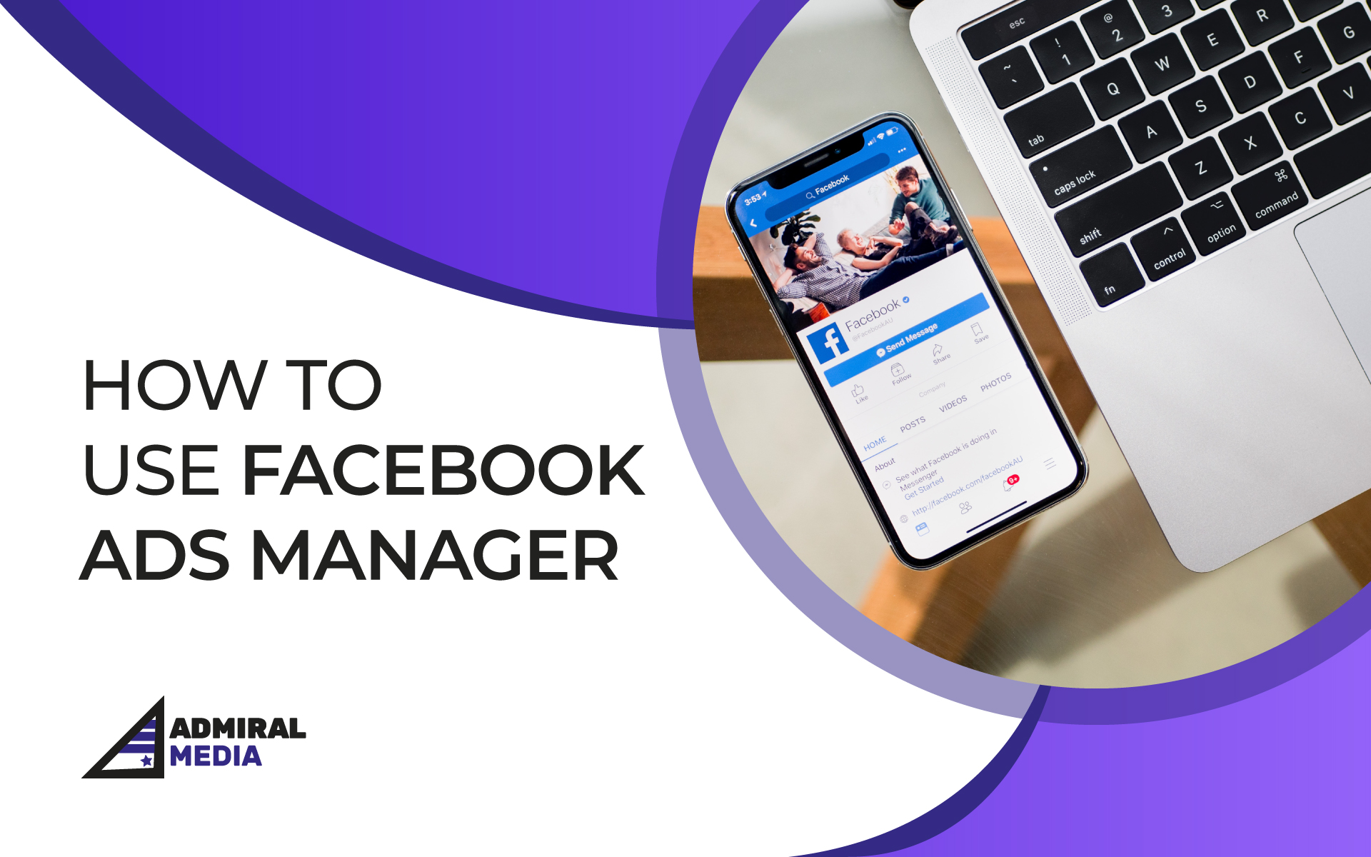 How to Use Facebook Ads Manager