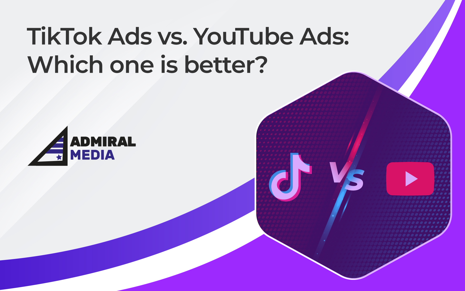 TikTok Ads vs. YouTube Ads: Which one is better?