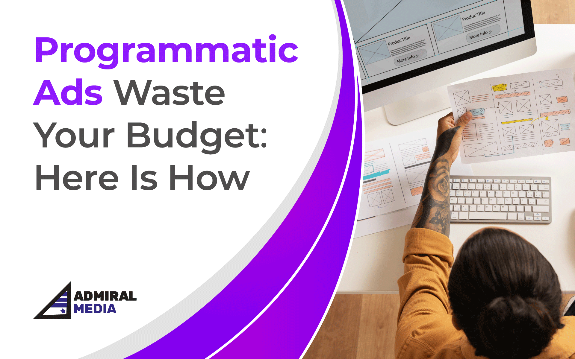 Programmatic Ads Waste Your Budget